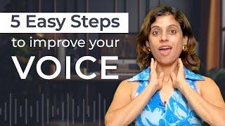 5 Easy Steps to improve your voice | Pratibha Sarathy