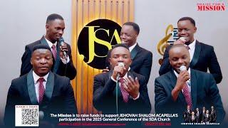 ["PRAISE FOR A MISSION", LIVE  SHABBAT VIRTUAL CONCERT] by JEHOVAH SHALOM ACAPELLA, road to GC