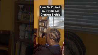 HOW TO PROTECT YOUR HAIR CROCHET BRAIDS #haircare #hairstyle #everyone #subscribe #subscribers