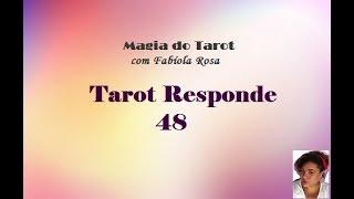 Tarot Responde #48 - Mentalize sua pergunta | A MAGIA DO TAROT