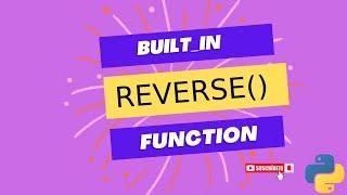 (SY) reverse built_in function in python