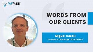 Miguel Casali, Founder of CSE Connect, sharing his experience with WPWeb Infotech