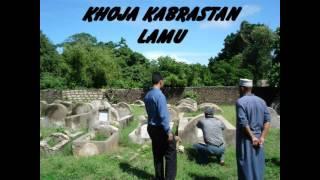 ONE KHOJA  FAMILY HISTORY   LAMU