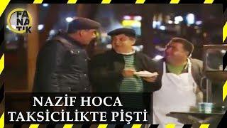 Nazif Hoca Taksicilikte Pişti - Bizimkiler