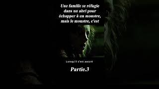 3.Une famille se réfugie dans un abri pour échapper à un monstre, mais le monstre, c'est elle-même.