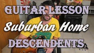 How To Play "Suburban Home" by Descendents - Guitar Lesson (with guitar tab!)