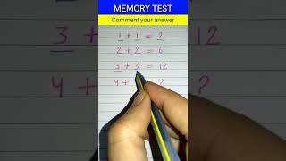 1 + 1 Memory test l IQ test  Math infinity hk #memorytest #ytshorts #mathpuzzle