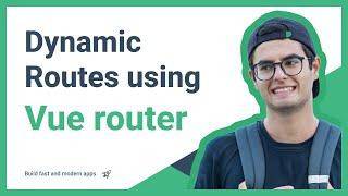 Vue js - Ep .13 Dynamic routes with vue router