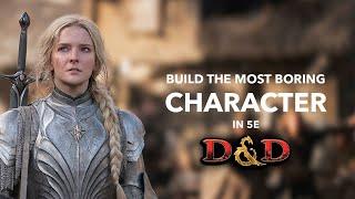 The Most Boring Character in D&D: 5-Minute Builds