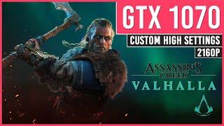 (4K Test) GTX 1070 - Assassin's Creed: Valhalla - Custom High Settings - 2160p