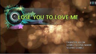 MAGICSING Karaoke] SELENA GOMEZ - LOSE YOU TO LOVE ME karaoke | pop
