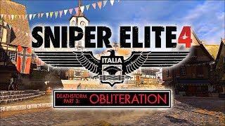 Прохождение Sniper Elite 4 DLC: Deathstorm 3: Obliteration (Смертельный шторм 3: Устранение)