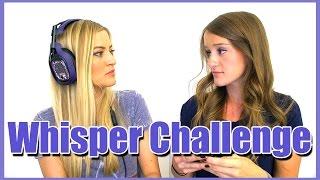 SISTER WHISPER CHALLENGE!