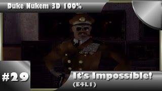 Duke Nukem 3D 100% Walkthrough: It's Impossible (E4L1) [All Secrets]