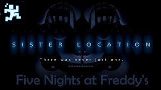 Five Nights at Freddy's: Sister Location (The Cawthon Marathon #8)