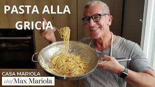 PASTA ALLA GRICIA Ricetta Originale | Chef Max Mariola