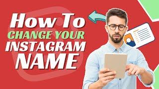 Instagram Name Change Problem | How To Change Instagram Name