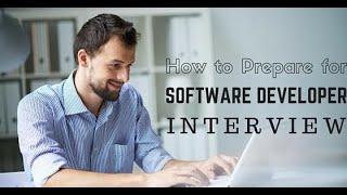 How to Best Prepare for a Software Developer Job Interview | Technical Interviews