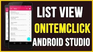 List View OnItemClick listener in Android Studio | Android Development Tutorial For Beginners