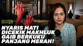 Menyeramkan! Artis Ini Nyaris M4t1 Dicekik Makhluk Gaib Berkuku Panjang Merah!