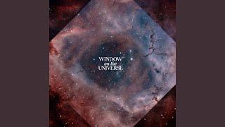 Window on the Universe