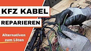 Auto - Kabel reparieren: löten, quetschen oder doch Kabelschuhe?