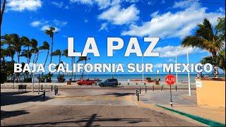 La Paz, Baja California Sur, Mexico - Driving Tour 4K