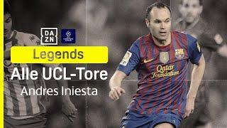 Der ewige Magier: Andres Iniesta | Alle Tore | Legends | UEFA Champions League | DAZN