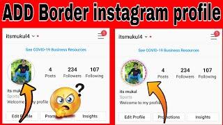 How To Add Border And Blue Tick On Instagram Profile Picture | In 2 Minutes 