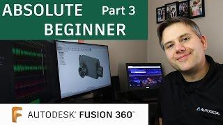 Fusion 360 Tutorial for Absolute Beginners— Part 3