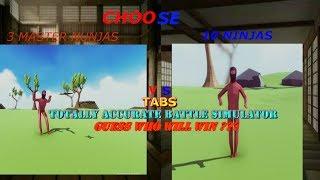 GUESS WHO WILL WIN??? TABS 10 NIJAS VS 3 MASTER NINJAS [TOTALLY ACCURATE BATTLE SIMULATOR]