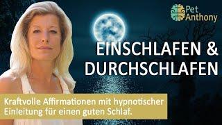 Kraftvolle Affirmationen für einen guten Schlaf. Löse Schlafprobleme, Einschlafen, Durchschlafen