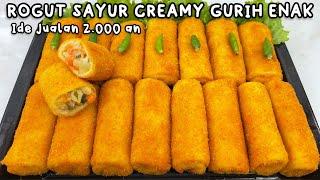 RESEP RISOLES ROGUT SAYUR, CREAMY, GURIH, DAN ENAK UNTUK JUALAN || LAYAK JUALL !!!