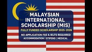 How to Apply Malaysian International Scholarship ( MIS ) 2025 || Fully Funded || Master & PHD || 25