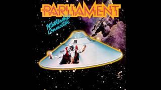 Parliament - Mothership Connection (Star Child)