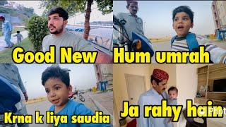 Good news | hum umrah k Liya ja rahy hai  … babar akbar vlog