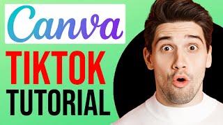 Canva TikTok Tutorial for Beginners (2024)