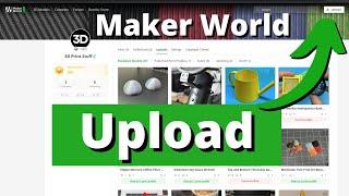 How to Upload a Model to Bambu Labs Maker World