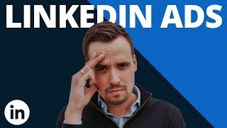 Was dir niemand über LinkedIn Ads erzählt und du unbedingt wissen musst