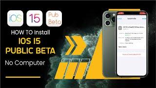 iOS 15 Public Beta Released - How to Install (2021)