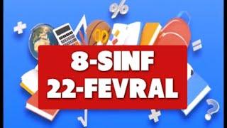 Online maktab, Online darslar, 8-SINF 22-FEVRAL