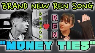 REN REACTION NEW SONG: MONEY TIES @RenMakesMusic #reaction #fyp #fypシ゚viral #fy #music #renegade