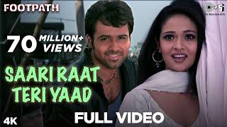 Saari Raat Teri Yaad | Footpath | Emraan Hashmi | Udit Narayan | Alka Yagnik | Bollywood Love Song