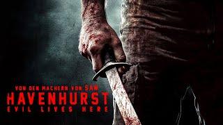 Havenhurst - Evil lives here (DRAMA Psychothriller, ganzer HORROR THRILLER auf Deutsch)