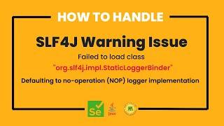 How to Resolve SLF4J Error | Failed To Load Class org.slf4j.impl.staticloggerbinder