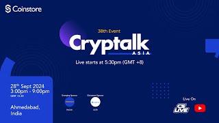 The 38th Cryptalk Ahmedabad