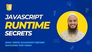 JavaScript Runtime Secrets No One Tells You | Event Loop, Task, Task Queue, Micro Task Queue