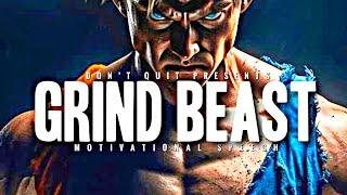 GRIND BEAST - 1 HOUR Motivational Speech Video | Gym Workout Motivation