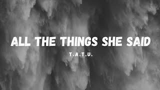 t.A.T.u. - All the Things She Said (lyrics)