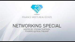 Finance Meets Real Estate Networking Special